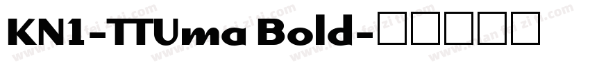 KN1-TTUma Bold字体转换